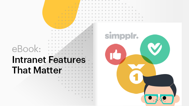 Intranet features - Simpplr ebook for Intranet Features That Matter