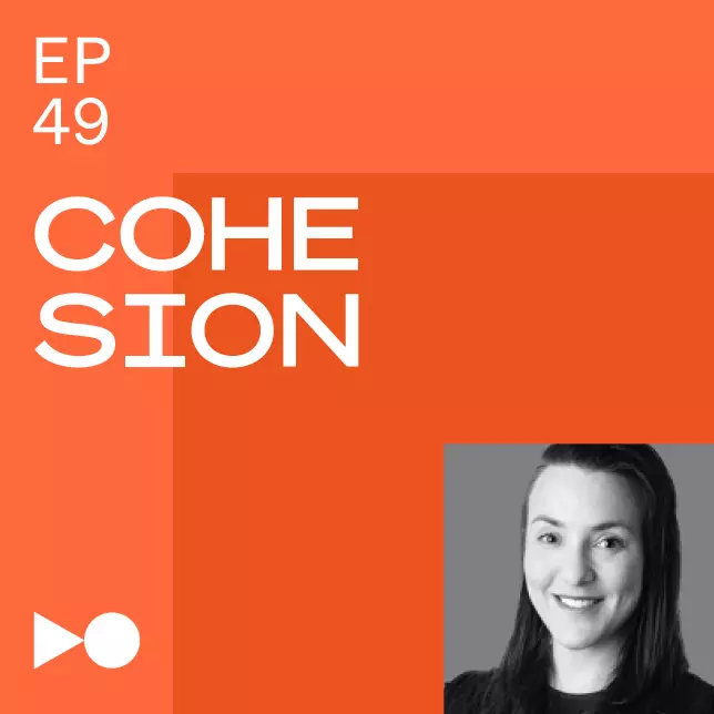 cohesion podcast Season 2 epsiode 49 thumbnail